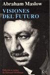Visiones del futuro Visiones del futuro