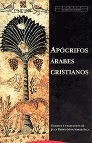 Textos apócrifos árabes cristianos - Monferrer Sala, Juan Pedro