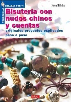 Bisutería con nudos chinos y cuentas - Millodot, Suzen