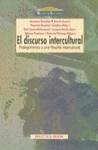 El discurso intercultural : prolegómenos a una filosofía intercultural - González R. Arnaiz, Graciano