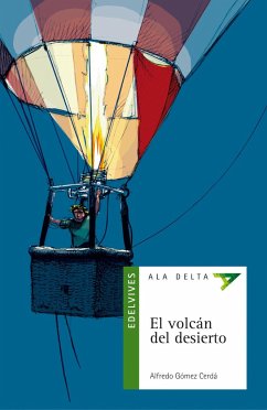 El volcán del desierto - Gómez Cerdá, Alfredo; Vila Delclòs, Jordi