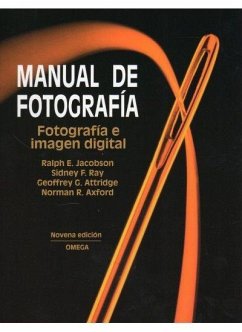 Manual de fotografía - Attridge, Geoffrey G.; Jacobson, Ralph Eric; Ray, Sidney F.