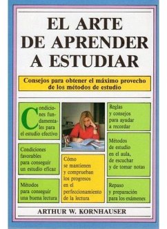 El arte de aprender a estudiar - Kornhauser, Arthur W.