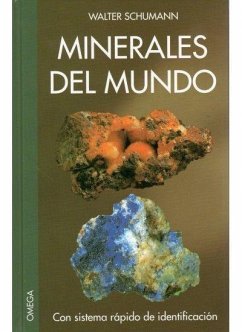Minerales del mundo - Schumann, Walter