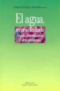 Cover El agua, recurso limitado : sequía, desertificación y otros problemas