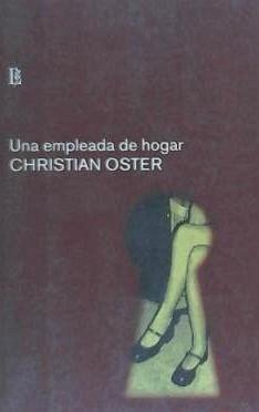 Una empleada de hogar - Oster, Christian