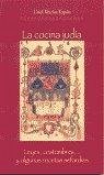 Cover La cocina judía : leyes, costumbres y algunas recetas