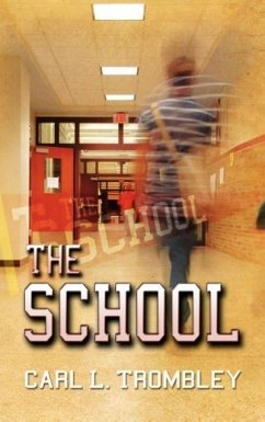 The School - Trombley, Carl