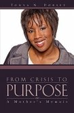 From Crisis to Purpose