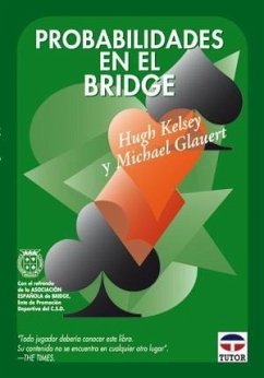 Probabilidades en el bridge - Glavert, Michael; Kelsey, Hugh