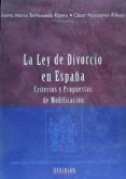 La ley de divorcio en España : criterios y propuestas de modificación