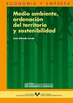 Medio ambiente, ordenación del territorio y sostenibilidad - Allende Landa, José