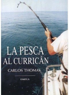 La pesca al curricán - Thomas Simó, Carlos