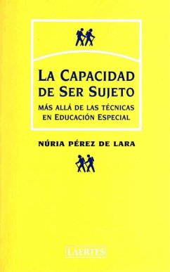 La capacidad de ser sujeto - Pérez de Lara, Nuria