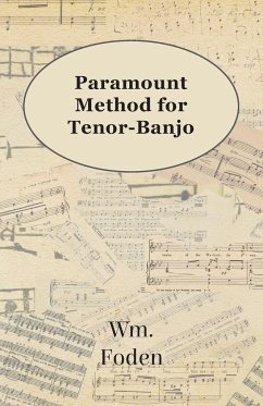 Paramount Method For Tenor-Banjo - Foden, W. M.