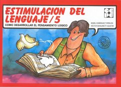 Estimulación del lenguaje, 5 - Domínguez Torrejón, Isabel; Sanguinetti Agustini, Héctor