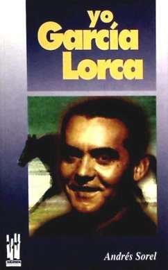 Yo, García Lorca - Sorel, Andrés