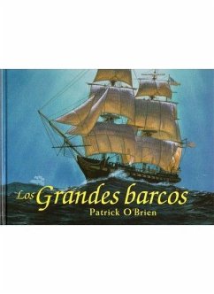 Los grandes barcos - O'Brien, Patrick