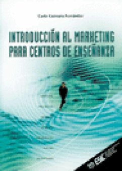 Introducción de Marketing para centros de enseñanzas - Cutropía Fernández, Carlo