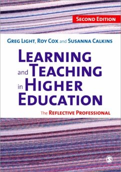 Learning and Teaching in Higher Education - Light, Greg;Cox, Roy;Calkins, Susanna C.