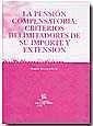 La pensión compensatoria : criterios delimitadores de su importe y extensión - Saura Alberdi, Beatriz