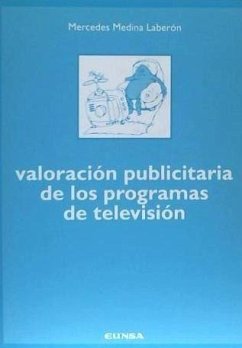 Valoración publicitaria de los programas de televisión - Medina Laverón, Mercedes