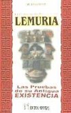 El continente perdido de Lemuria : las pruebas de su antigua existencia
