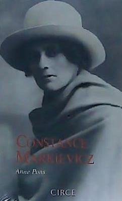 Constance Markievicz : una biografía de la condesa Markievicz - Pons, Anne