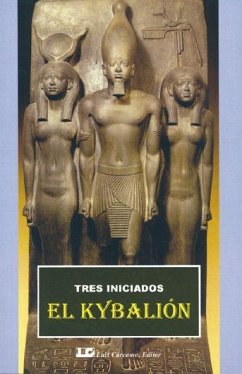 Kybalion, el - Tres Iniciados