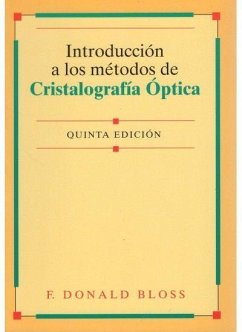 Introducción a los métodos de cristalografía óptica - Bloss, F. Donald