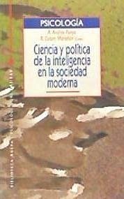 Ciencia y política de la inteligencia en la sociedad moderna - C. A. A. C.