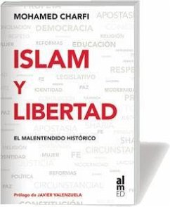 Islam y libertad : el malentendido histórico - Charfi, Mohamed