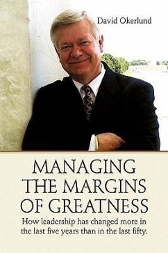 Managing the Margins of Greatness - Okerlund, David