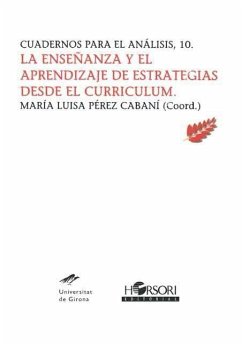 La enseñanza y el aprendizaje de estrategias desde el currículum - Pérez Cabaní, María Luisa