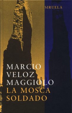 La mosca soldado - Veloz Maggiolo, Marcio