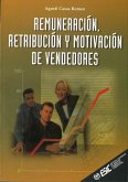 Renumeración, retribución y motivación Renumeración, retribución y motivación