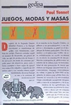 Juegos, modas y masas - Yonnet, Paul