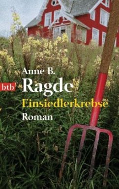 Einsiedlerkrebse / Die Lügenhaus-Serie Bd.2 - Ragde, Anne B.