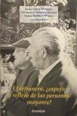 El refranero, ¿espejo y reflejo de las personas mayores?