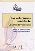 Las relaciones Sur-Norte : una mirada valenciana