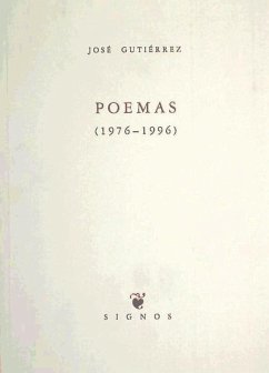 Poemas, 1976-1996 - Gutiérrez Rodríguez, José