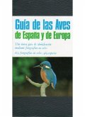 Guía de las aves de España y de Europa