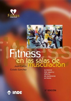 Fitness en las salas de musculación - Colado Sánchez, Juan Carlos