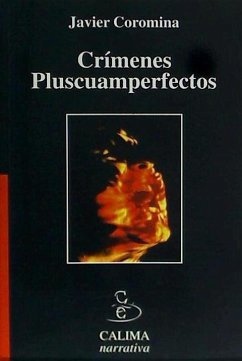 Crímenes pluscuampertectos - Coromina Doisy, Javier