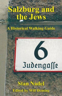 Salzburg and the Jews - Nadel, Stan