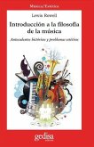 Introducción a la filosofía de la música : Antecedentes históricos y problemas estéticos