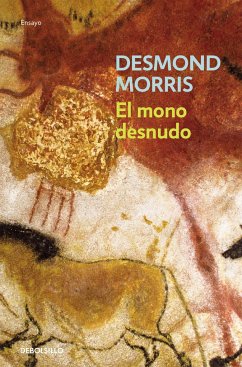 El mono desnudo - Morris, Desmond