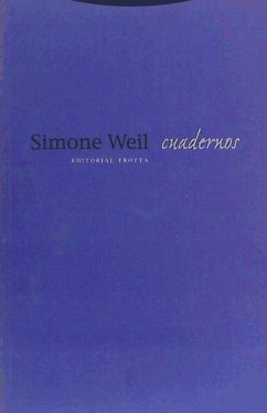 Cuadernos - Weil, Simone