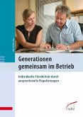 Generationen gemeinsam im Betrieb (eBook, PDF)