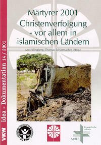 Märtyrer 2001 - Klingberg, Max; Schirrmacher, Thomas